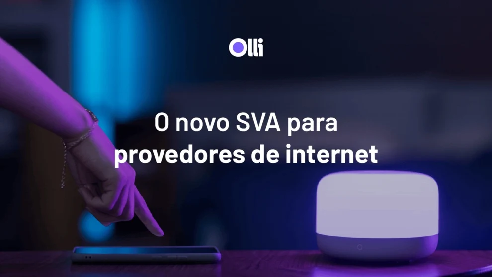 Capa de blog Olli: O novo SVA para provedores de internet